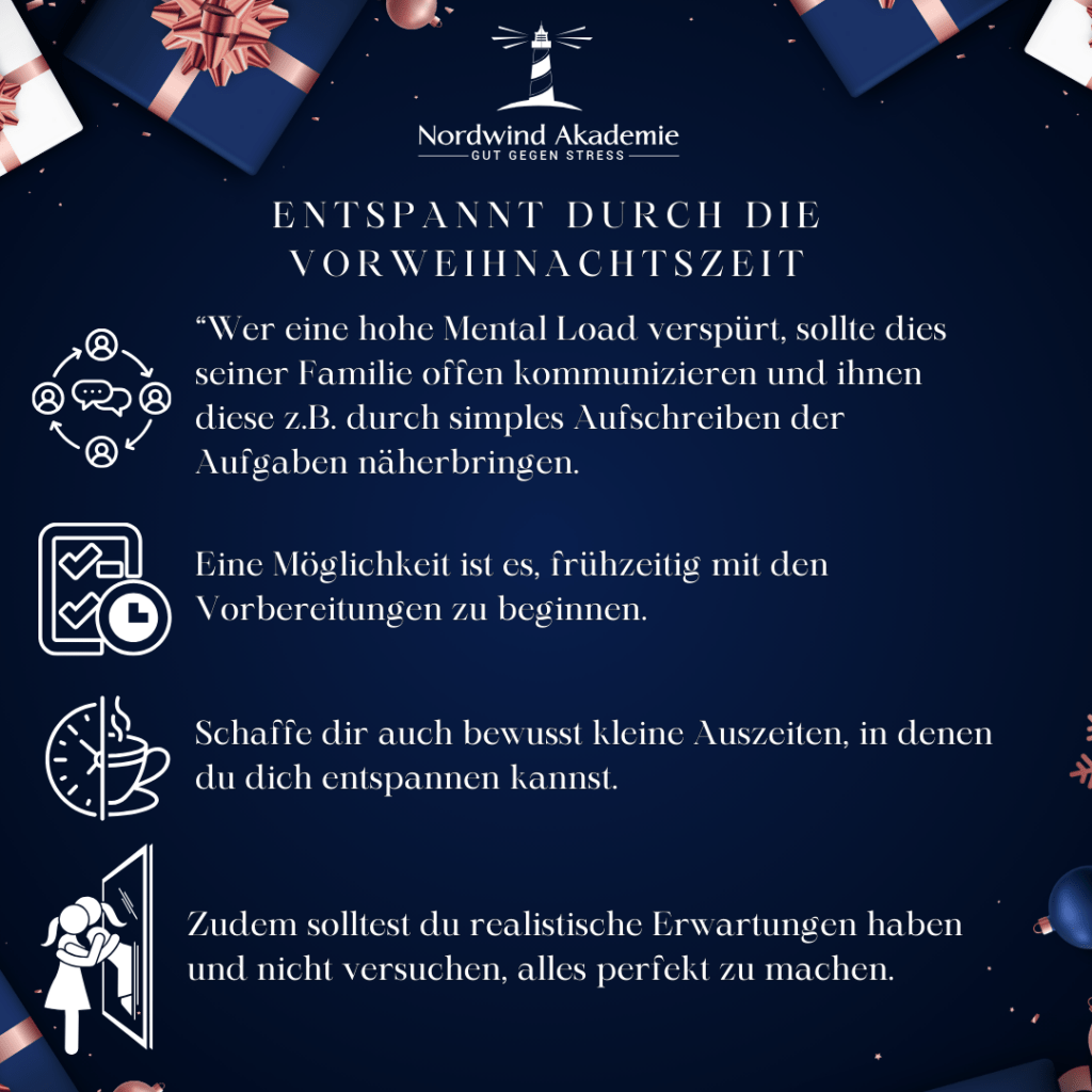 ENTSPANNT DURCH DIE VORWEIHNACHTSZEIT. Eine Möglichkeit ist es, frühzeitig mit den Vorbereitungen zu beginnen. Schaffe dir auch bewusst kleine Auszeiten, in denen du dich entspannen kannst. Zudem solltest du realistische Erwartungen haben und nicht versuchen, alles perfekt zu machen.