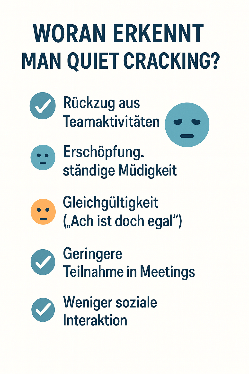Quiet Cracking 3 Quiet Cracking erkennt man, dass sich der Betroffene zurückzieht
